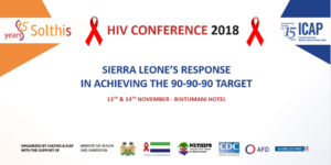 Conférence Nationale sur le VIH : La réponse de la Sierra Leone aux trois 90 de l’ONUSIDA
