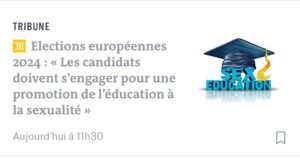 Canditat.e.s aux élections européennes 2024 : engagez vous pour une promotion de l'éducation à la sexualité